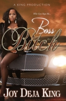 Boss Bitch 0984332545 Book Cover