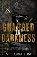 Guarded in Darkness (The Antihero Syndicate) 1969859032 Book Cover