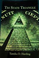 Tri State Triangle 0615272398 Book Cover