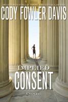 Implied Consent 1928662137 Book Cover