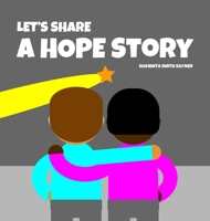 Let's Share a Hope Story 195294404X Book Cover