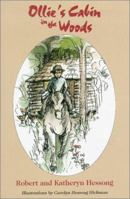 Ollie's Cabin in the Woods 1578600316 Book Cover
