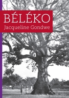 Bèlèko 9996066320 Book Cover