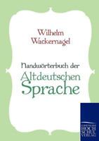 Altdeutsches Handwörterbuch 3957388961 Book Cover