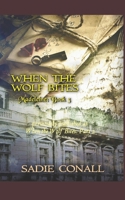 When the Wolf Bites B08WJRX976 Book Cover