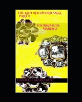 The Lady Rochford Saga Part 2: Tourmens de Mariage B0889YZ2WC Book Cover