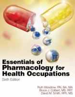 Essentials of Pharmacology for Health Occupations 1285077881 Book Cover