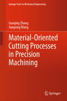 Material-Oriented Cutting Processes in Precision Machining 9819625033 Book Cover