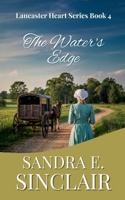The Water's Edge (The Lancaster Hearts) B0FL2PW6C4 Book Cover