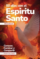 50 Días Con El Espíritu Santo B0FTP59DX5 Book Cover