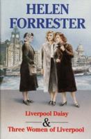 Liverpool Daisy / Three Women of Liverpool: Omnibus Edition 0709056214 Book Cover