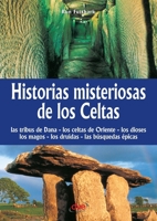 Historias misteriosas de los celtas (Spanish Edition) 1683258568 Book Cover