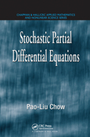 Stochastic Partial Differential Equations (Chapman & Hall/CRC Applied Mathematics & Nonlinear Science) 0367453126 Book Cover