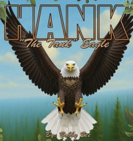 Hank, (The Tank) Eagle B0GH9PH99J Book Cover