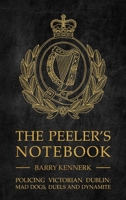 The Peeler's Notebook 1781177090 Book Cover