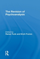 The Revision of Psychoanalysis 0367310953 Book Cover