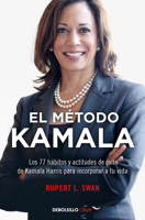El método Kamala / The Kamala Method (Clave) (Spanish Edition) 8466357637 Book Cover