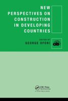 New Perspectives on Construction in Developing Countries 0415585724 Book Cover
