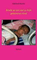 Briefe an ein viel zu früh geborenes Kind 3744872009 Book Cover