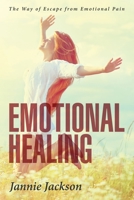 Emotional Healing 1954095643 Book Cover