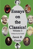 Essays on the Classics! 1493781537 Book Cover