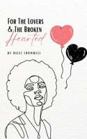 For The Lovers & The Broken Hearted 9357696121 Book Cover
