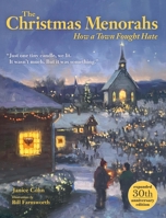 The Christmas Menorahs: How a Town Fought Hate 0807511528 Book Cover