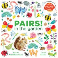 Pairs! in the Garden 1847808832 Book Cover