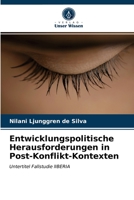 Entwicklungspolitische Herausforderungen in Post-Konflikt-Kontexten 6202881909 Book Cover