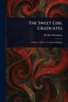 The Sweet Girl Graduates 1023397048 Book Cover