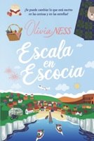 Escala en Escocia. Un viaje inesperado II. B0BVSXX6RQ Book Cover