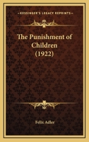 The Punishment of Children 1726207145 Book Cover