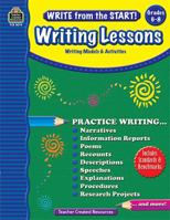 Write from the Start! Writing Lessons Grd 6-8: Writing Models & Activities 1420680749 Book Cover