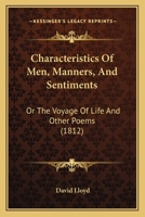 Characteristics of Men, Manners, and Sentiments 0526097329 Book Cover