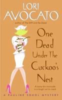 One Dead Under the Cuckoo's Nest (Pauline Sokol Mystery, Book 3) 0060731672 Book Cover