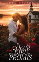 Le Coeur Que Dieu M'a Promis B0H6YBLPVX Book Cover