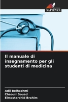 Il manuale di insegnamento per gli studenti di medicina 6204253786 Book Cover