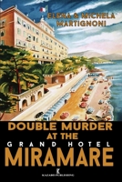 Double Murder at the Grand Hotel Miramare: An Inspector Berté Investigation 1948104245 Book Cover