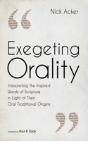 Exegeting Orality 1498287700 Book Cover