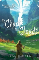 To Chart the Clouds: A Legend of the Five Rings Novel 1839083956 Book Cover