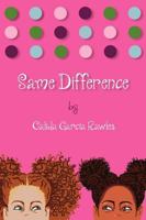 Same Difference 098568321X Book Cover