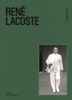 René Lacoste 1419733281 Book Cover