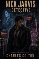 Nick Jarvis, Detective B0H1GL8TVJ Book Cover