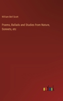 Poems, Ballads and Studies from Nature, Sonnets, etc 338537703X Book Cover