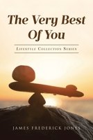 The Very Best of You: Lifestyle Collection Series B0DSK2HLPB Book Cover
