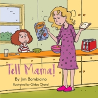 Tell Mama! 1951568222 Book Cover