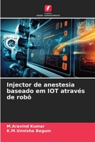 Injector de anestesia baseado em IOT através de robô 6206094111 Book Cover