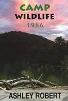 Camp Wildlife 1986 1980665370 Book Cover