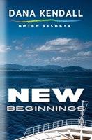 New Beginnings (Amish Secrets) B0FR3S386W Book Cover