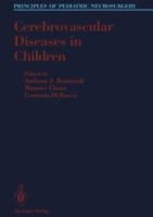 Cerebrovascular Diseases In Children (PRINCIPLES OF PEDIATRIC NEUROSURGERY) 1461276764 Book Cover